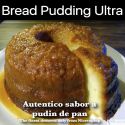 New Orleans Bread Pudding Ultra